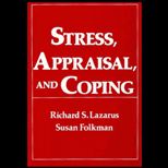 Stress, Appraisal, and Coping