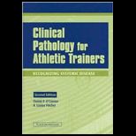 Clinical Pathology for Athletic Trainers  Recognizing Systemic Disease