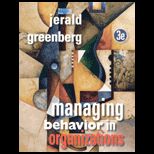 Managing Behavior in Organizations / With CD ROM