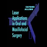 Laser Applications in Oral and Maxillofacial Surgery