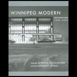 Winnipeg Modern Architecture, 1945 1975