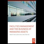 Facilities Management and Business of Managing Assets