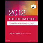 Practice Step Physician Based Coding Cases, 2012 Edition