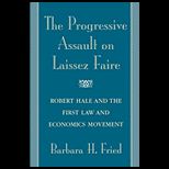 Progressive Assault on Laissez Faire