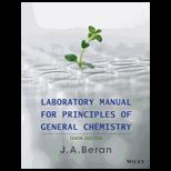Principles of General Chemistry   Laboratory Manual to Accompany Brady