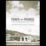 Power and Promise  The Changing American West