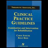 Clinical Practice Guidelines  Examination and Intervention for Rehabilitation