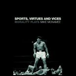 Sports, Virtues and Vices Morality Pl