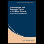Econometrics and Economic Theory in the 20th Century