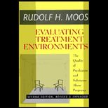 Evaluating Treatment Environments  The Quality of Psychiatric and Substance Abuse Programs