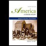 America  A Concise History 4e V1 and America Firsthand 8e V1
