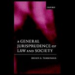 General Jurisprudence of Law and Society