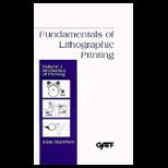Fundamentals of Lithographic Print., Volume I