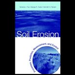 Soil Erosion  Processes, Prediction, Measurement, and Control