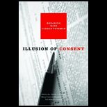 Illusion of Consent