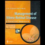 Management of Vitreo Retinal Disease