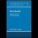 Tone Sandhi Patterns across Chinese Dialects