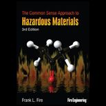 Common Sense Approach to Hazard. Materials