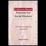 Evidence Based Practices for Social Workers