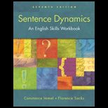 Sentence Dynamics An English Skills Workbook With MyWritingLab