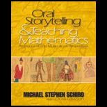 Oral Storytelling and Teaching Mathematics   Pedagogical and Multicultural Perspectives   With CD