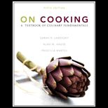 On Cooking A Textbook of Culinary Fundamentals With Access