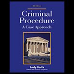 Criminal Procedure  A Case Approach