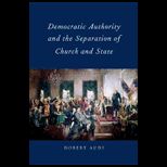 Democratic Authority and the Separation of Church and State