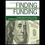 Finding Funding  Grantwriting from Start to Finish, Including Project Management and Internet Use