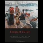 Emigrant Nation Making of Italy Abroad