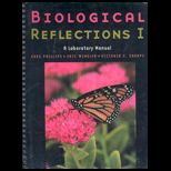 Biological Reflections I  Laboratory Manual (Custom)