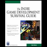 Indie Game Development Survival Guide
