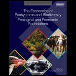 Economics of Ecosystems and Biodiversity  Ecological and Economic Foundations