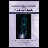 Musculoskeletal Examination of the Foot and Ankle