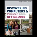 Discovering Computers and Microsoft Office 2010 and Dvd