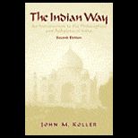 Indian Way  Introduction to Philosophies and Religions of India