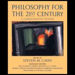 Philosophy for the 21st Century  A Comprehensive Reader