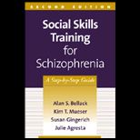 Social Skills Training for Schizophrenia  A Step by Step Guide
