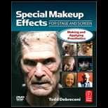 Special Makeup Effects for Stage and Screen Making and Applying Prosthetics   With CD