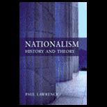 Nationalism  History and Theory