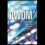DWDM  Networks, Devices, and Technology