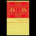 Sources of Japanese Tradition Volume 1  From Earliest Times Through 16th Century