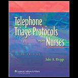 Telephone Triage Protocols for Nurses