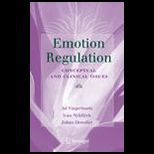 Emotion Regulation  Conceptual and Clinical Issues