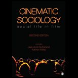 Cinematic Sociology  Social Life in Film
