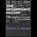 Governance Factor 33 Keys to Success in Healthcare