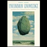 Uncommon Knowledge Exploring Ideas Though Reading and Writings