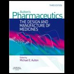 Pharmaceutics  Design and Manufacture of Medicines
