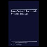 Low Noise Electronic System Design