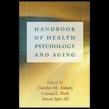 Handbook of Health Psychology and Aging